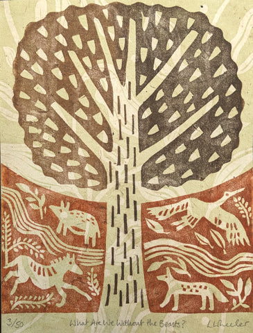 Lizzie Wheeler 'What Are We Without the Beasts' linoprint 38x34cm