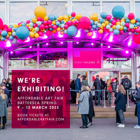 Affordable Art Fair Battersea Spring 8-12 March 2023